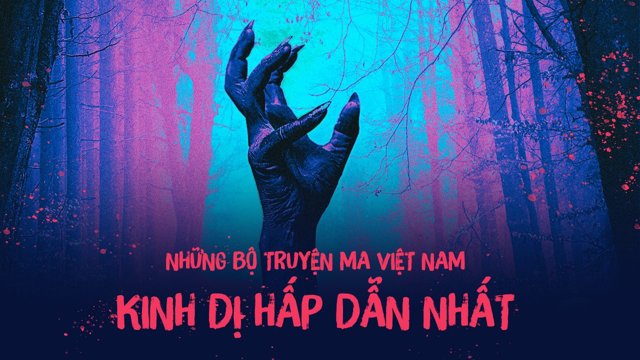 Những bộ sách, truyện về thế giới tâm linh người Việt hấp dẫn nhất